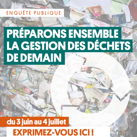 Enquête publique : Projet de Plan Régional de Prévention et de Gestion des Déchets